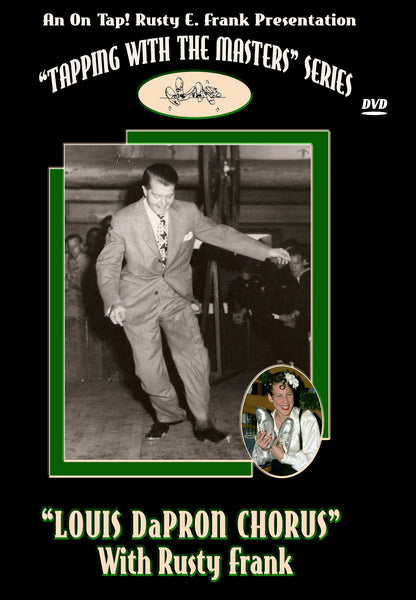 Louis DaPron Chorus - Tap Level: Intermediate