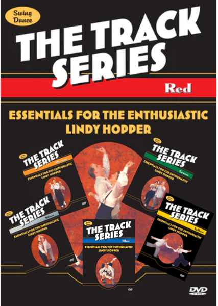 ENTIRE Track Series (All Six Videos!)  -  "Essentials for the Enthusiastic Lindy Hopper"