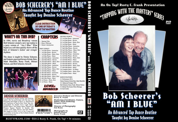 Bob Scheerer's "Am I Blue"  - Tap Level: Advanced