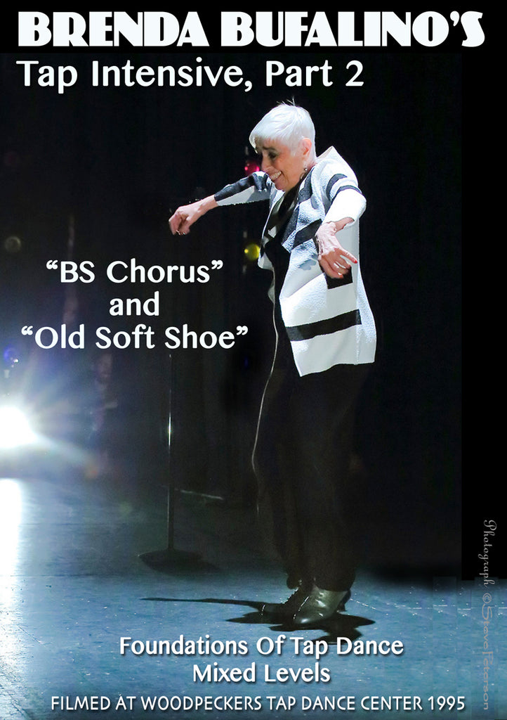 Brenda Bufalino's Tap Intensive Part 2, "BS Chorus" & "Old Soft Shoe"