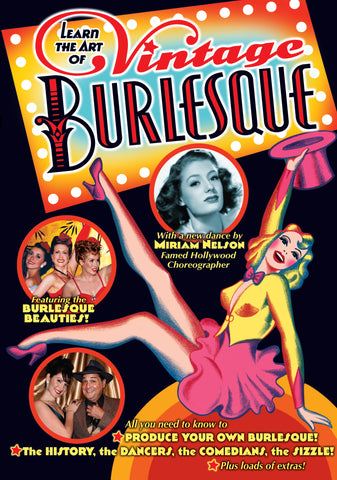 Learn The Art of Vintage Burlesque