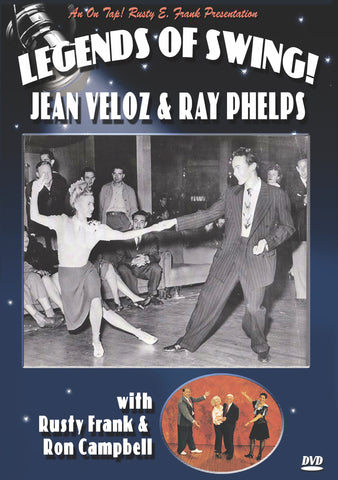 Legends of Swing - Jean Veloz & Ray Phelps, Hollywood Style