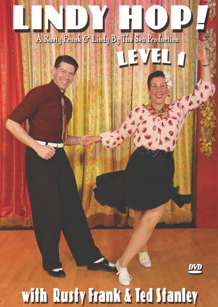 Lindy Hop! With Rusty & Ted - Level 1
