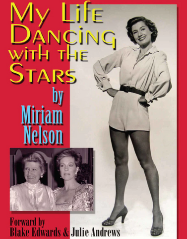 My Life Dancing With The Stars, by Miriam Nelson